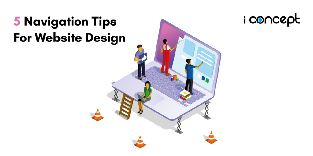 5 Web Navigation Tips For Website Design