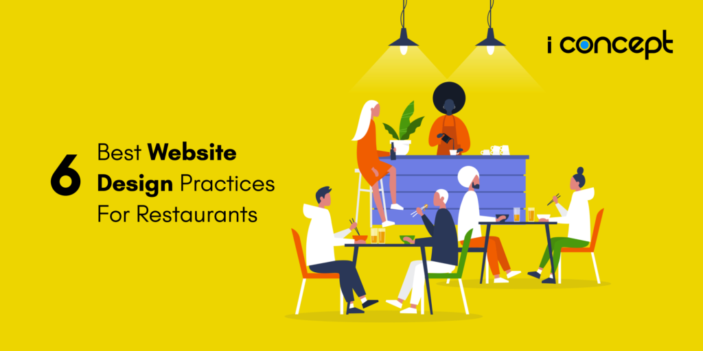 Website Design in Malaysia: 6 Best Website Practices for Restaurants