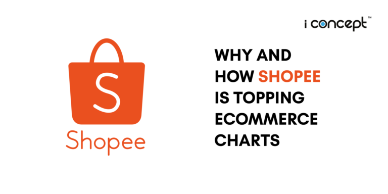 ECommerce in Malaysia: Why and How is Shopee Topping ECommerce Charts
